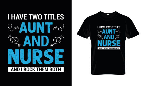 I Have Two Titles: Aunt and Nurse Design Review