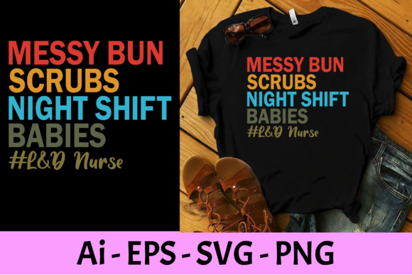 Messy Bun Scrubs Night Shift Babies Review