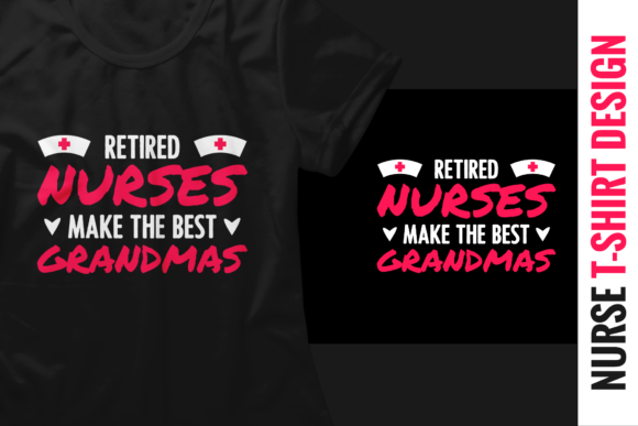 Retired Nurses Make the Best Grandmas